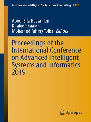 cover image of Proceedings of the International Conference on Advanced Intelligent Systems and Informatics 2019